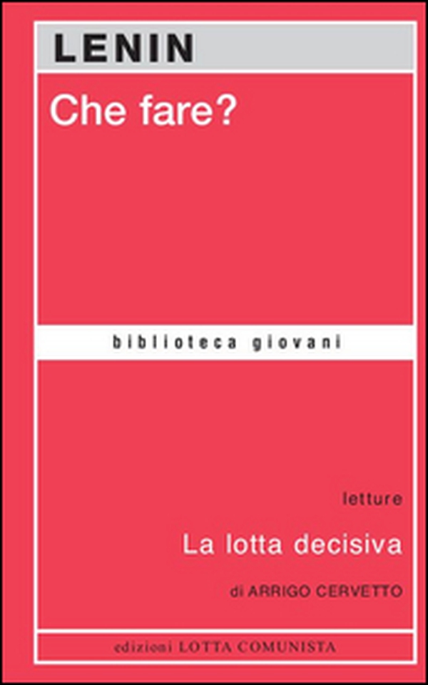 Che fare? - Librerie.coop Che fare? - Librerie.coop