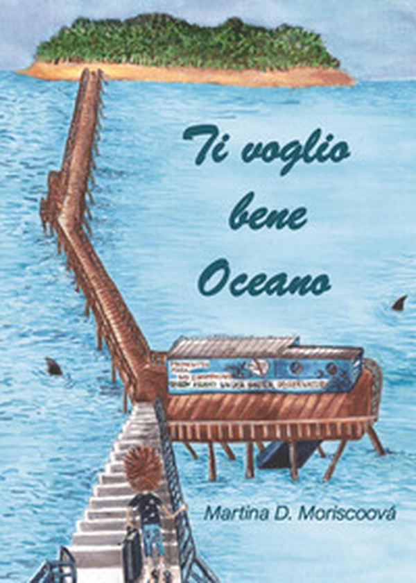 Ti voglio bene oceano - Librerie.coop Ti voglio bene oceano - Librerie.coop