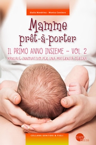 Mamme prêt-à-porter - Vol. 2 - Librerie.coop