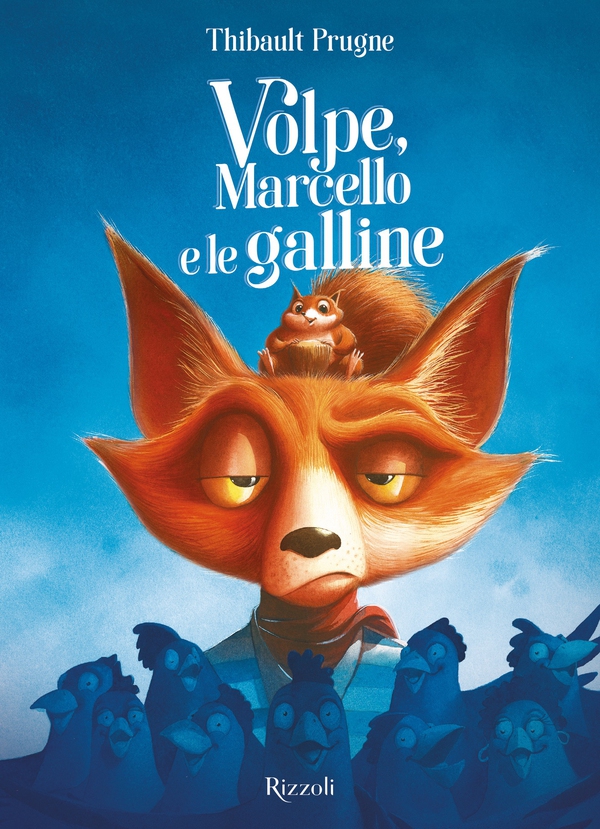 Volpe, Marcello e le galline - Librerie.coop Volpe, Marcello e le galline - Librerie.coop