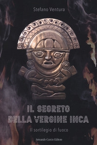 Il segreto della vergine inca - Librerie.coop Il segreto della vergine inca - Librerie.coop