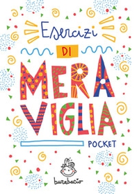 Esercizi di meraviglia pocket - Librerie.coop Esercizi di meraviglia pocket - Librerie.coop