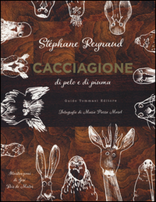 Cacciagione di pelo e di piuma - Librerie.coop Cacciagione di pelo e di piuma - Librerie.coop