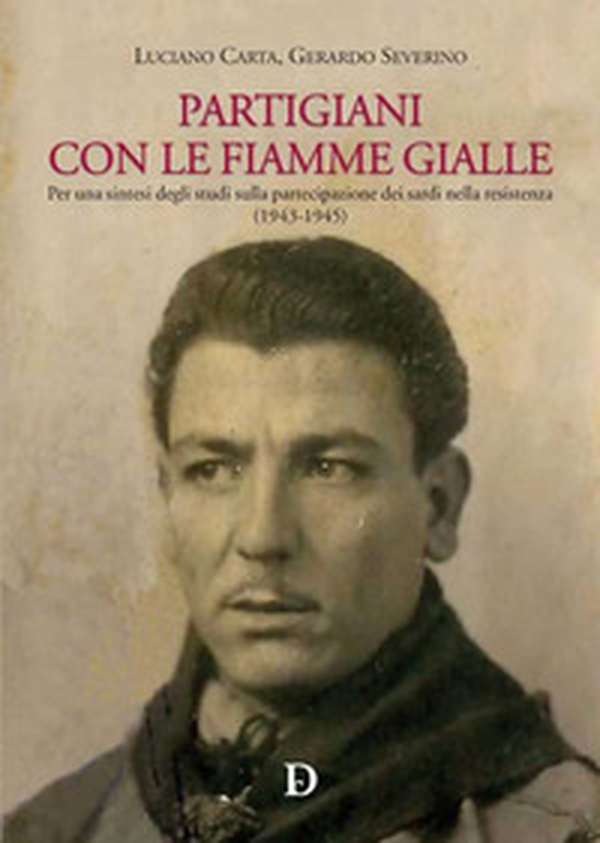 Partigiani con le fiamme gialle - Librerie.coop Partigiani con le fiamme gialle - Librerie.coop
