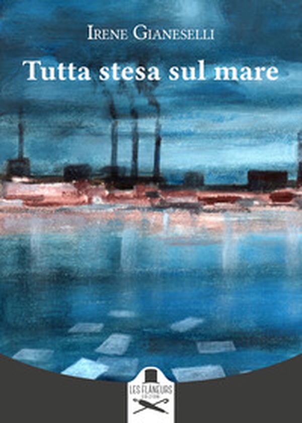 Tutta stesa sul mare - Librerie.coop Tutta stesa sul mare - Librerie.coop