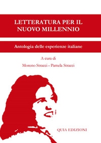 Letteratura per il nuovo millennio. Antologia delle esperienze italiane 2022 - Librerie.coop