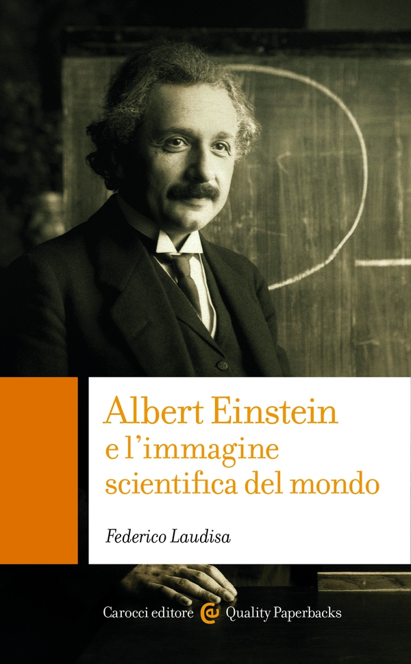 Albert Einstein e l'immagine scientifica del mondo - Librerie.coop Albert Einstein e l'immagine scientifica del mondo - Librerie.coop
