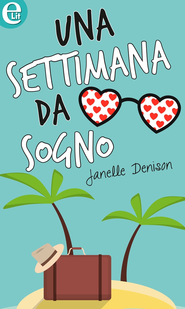 Una settimana da sogno (eLit) - Librerie.coop Una settimana da sogno (eLit) - Librerie.coop