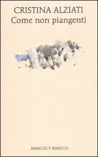 Come non piangenti - Librerie.coop