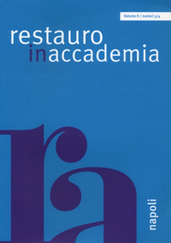 Restauro in accademia - Vol. 3-4 - Librerie.coop Restauro in accademia - Vol. 3-4 - Librerie.coop