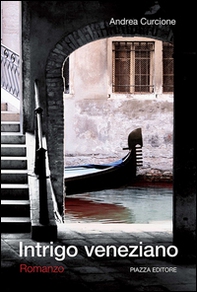 Intrigo veneziano - Librerie.coop Intrigo veneziano - Librerie.coop