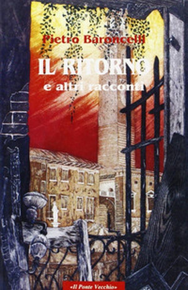 Il ritorno e altri racconti - Librerie.coop Il ritorno e altri racconti - Librerie.coop