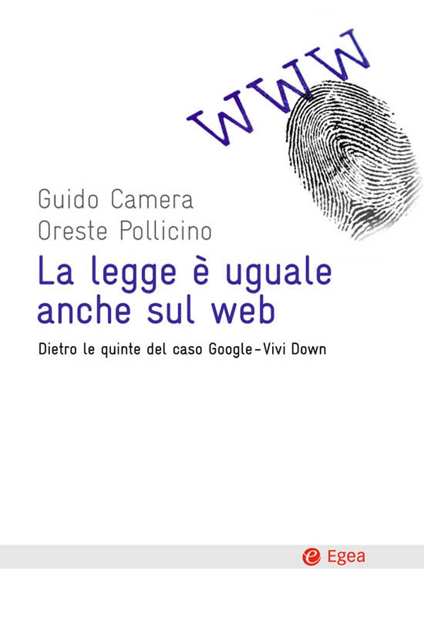 La legge è uguale anche sul web - Librerie.coop La legge è uguale anche sul web - Librerie.coop