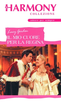 Il mio cuore per la regina - Librerie.coop Il mio cuore per la regina - Librerie.coop