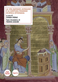 La Vita Mathildis antiquior e la scrittura femminile in epoca ottoniana - Librerie.coop La Vita Mathildis antiquior e la scrittura femminile in epoca ottoniana - Librerie.coop
