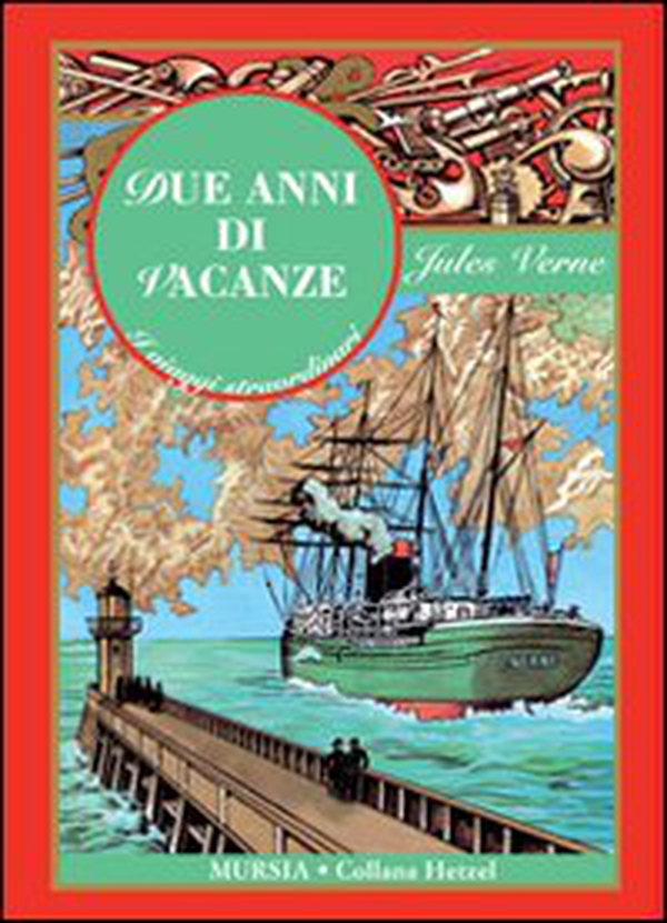 Due anni di vacanze - Librerie.coop Due anni di vacanze - Librerie.coop