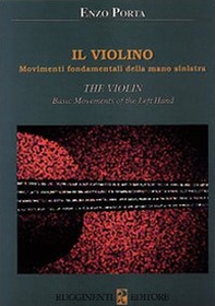 Il violino. Movimenti fondamentali della mano sinistra - Librerie.coop