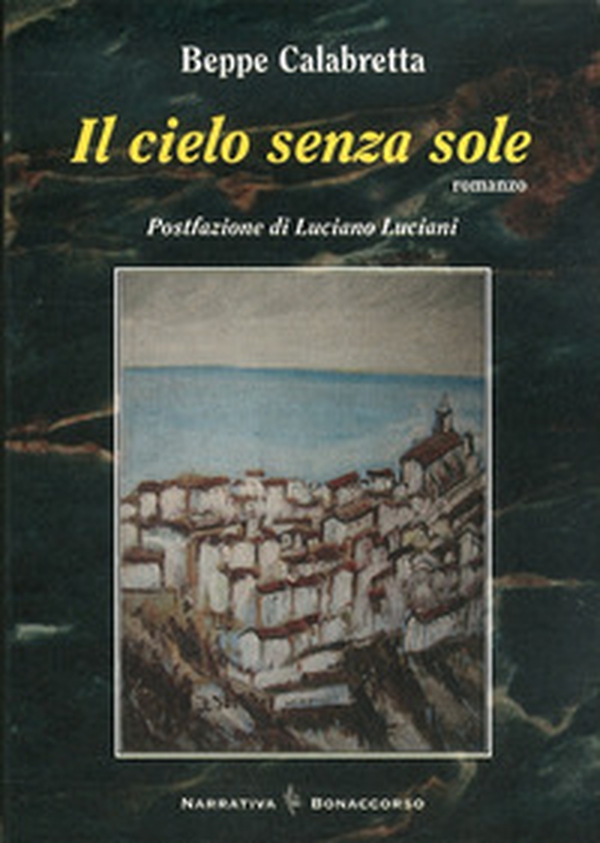 Il cielo senza sole - Librerie.coop Il cielo senza sole - Librerie.coop