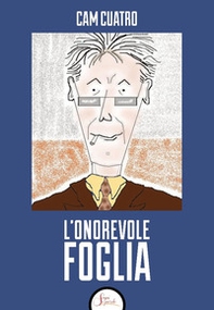 L'Onorevole Foglia - Librerie.coop L'Onorevole Foglia - Librerie.coop