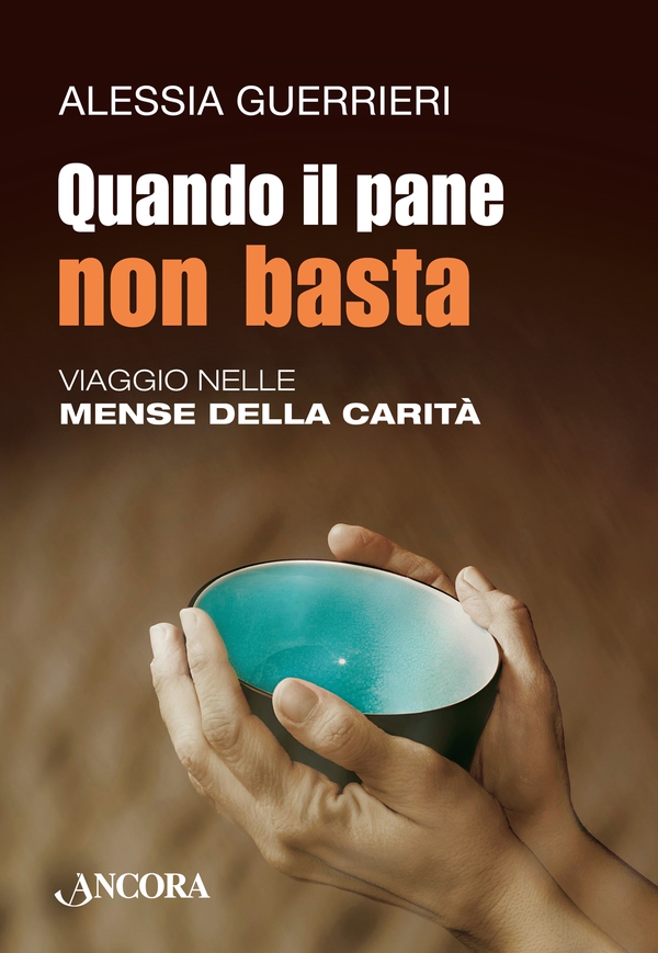 Quando il pane non basta - Librerie.coop Quando il pane non basta - Librerie.coop