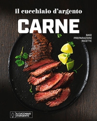 Il Cucchiaio d'Argento. Il cucchiaio d'argento carne - Librerie.coop