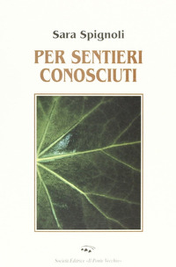 Per sentieri conosciuti - Librerie.coop Per sentieri conosciuti - Librerie.coop