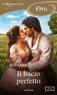 Il bacio perfetto (I Romanzi Oro) - Librerie.coop