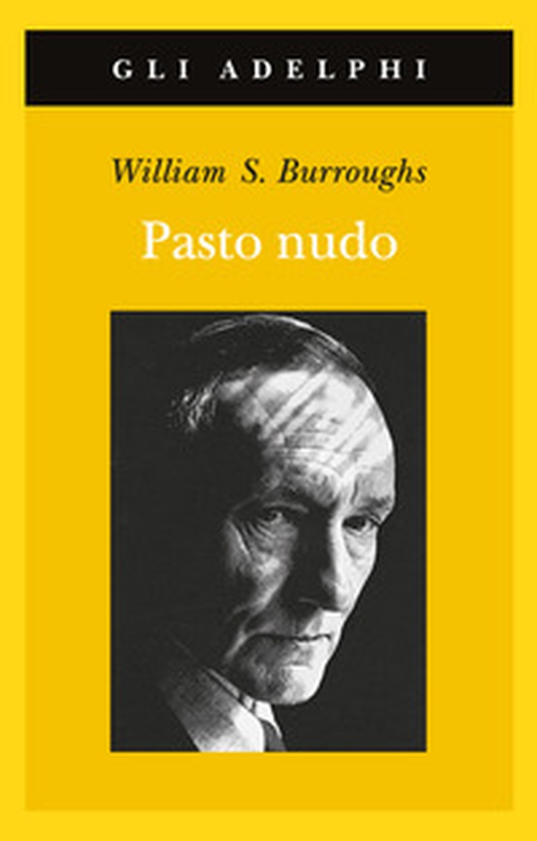 Il pasto nudo - Librerie.coop Il pasto nudo - Librerie.coop