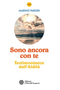 Sono ancora con te - Librerie.coop Sono ancora con te - Librerie.coop