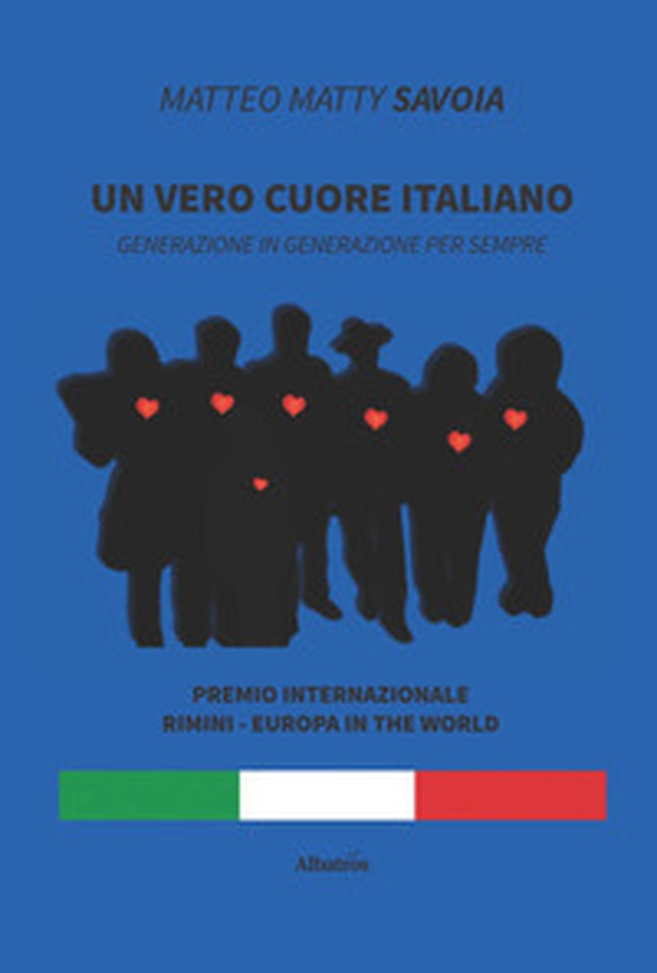 Un vero cuore italiano - Librerie.coop Un vero cuore italiano - Librerie.coop