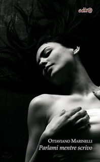 Parlami mentre scrivo - Librerie.coop