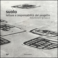 Suolo. Letture e responsabilità del progetto - Librerie.coop