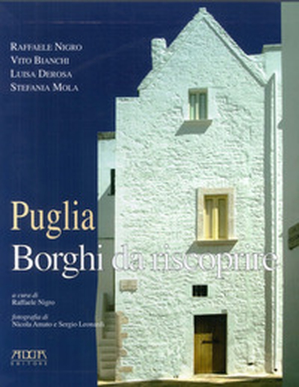 Puglia. Borghi da riscoprire - Librerie.coop Puglia. Borghi da riscoprire - Librerie.coop