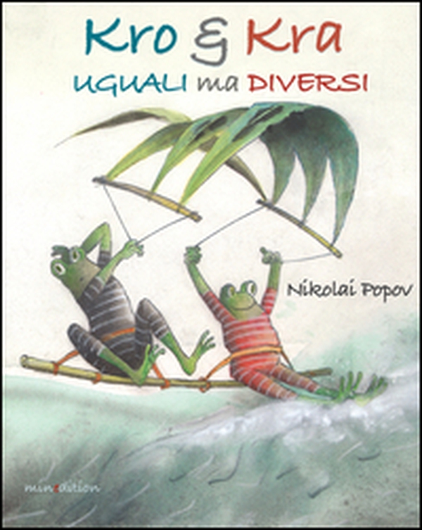 Kro & Kra uguali ma diversi - Librerie.coop Kro & Kra uguali ma diversi - Librerie.coop