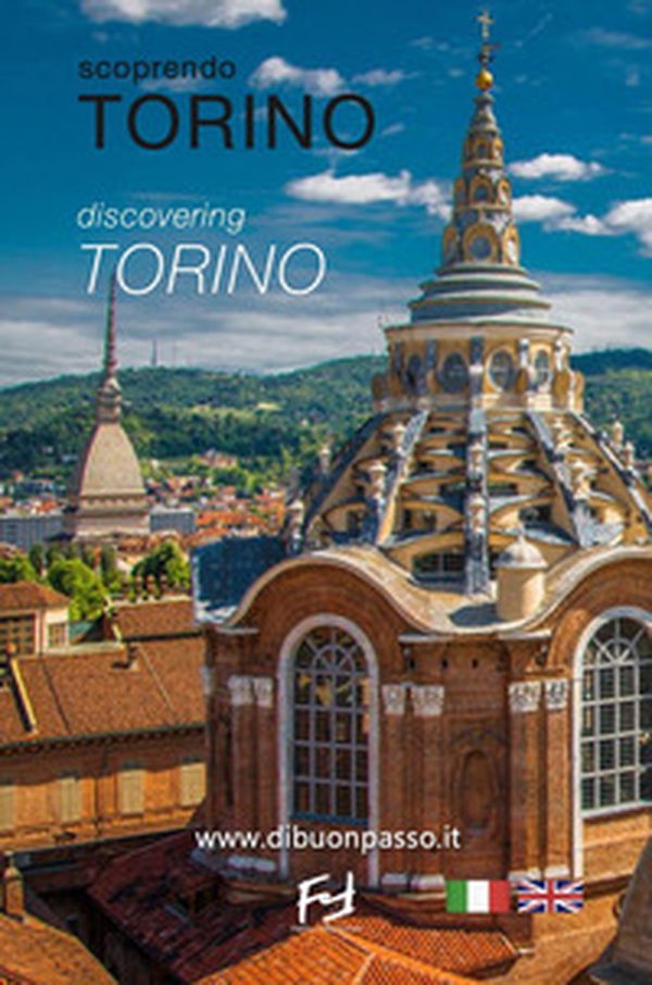 Scoprendo Torino-Discovering Torino - Librerie.coop Scoprendo Torino-Discovering Torino - Librerie.coop