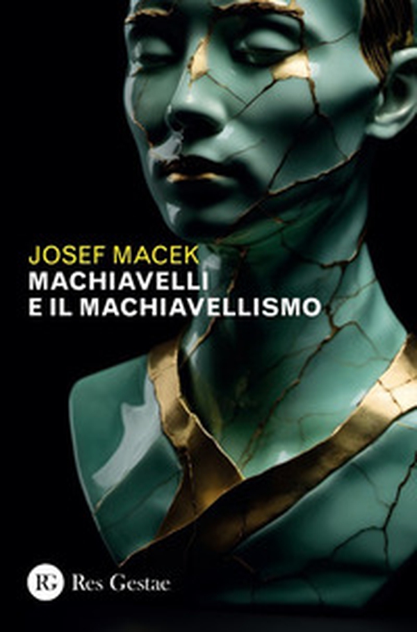 Machiavelli e il machiavellismo - Librerie.coop Machiavelli e il machiavellismo - Librerie.coop