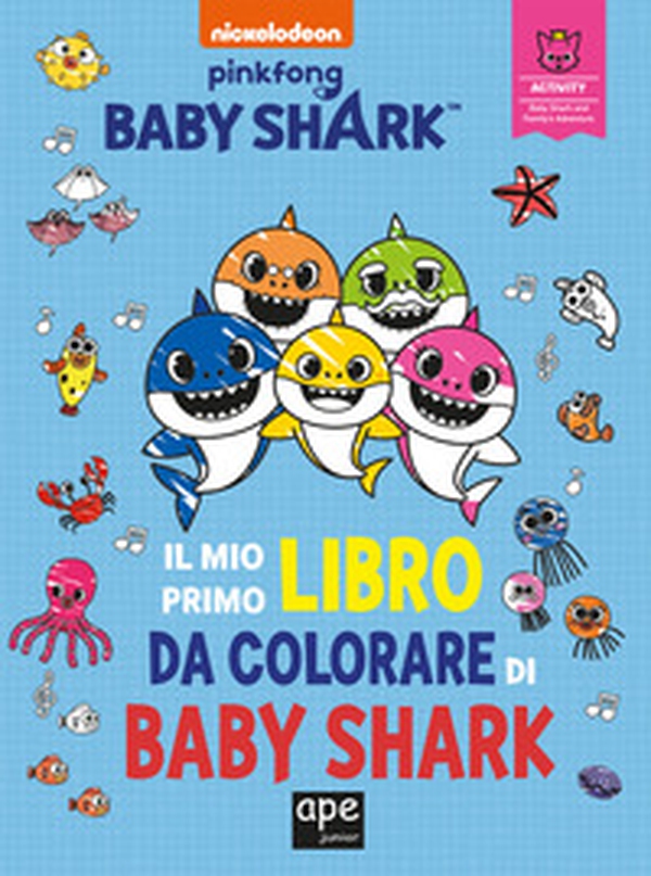 Il mio primo libro da colorare di Baby Shark - Librerie.coop Il mio primo libro da colorare di Baby Shark - Librerie.coop