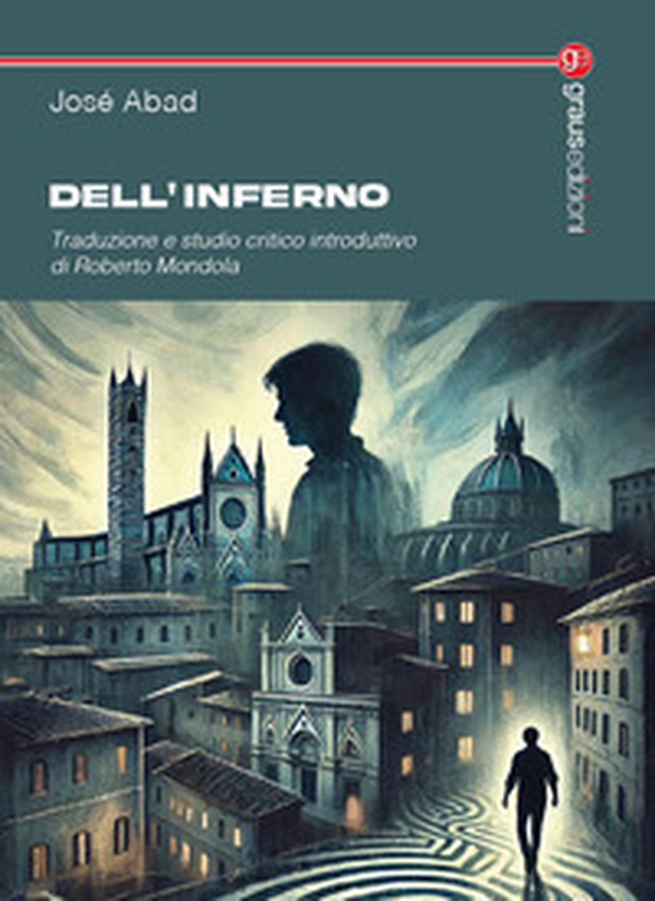 Dell'inferno - Librerie.coop Dell'inferno - Librerie.coop