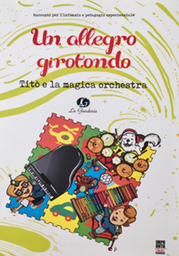 Titò e la magica orchestra - Librerie.coop Titò e la magica orchestra - Librerie.coop