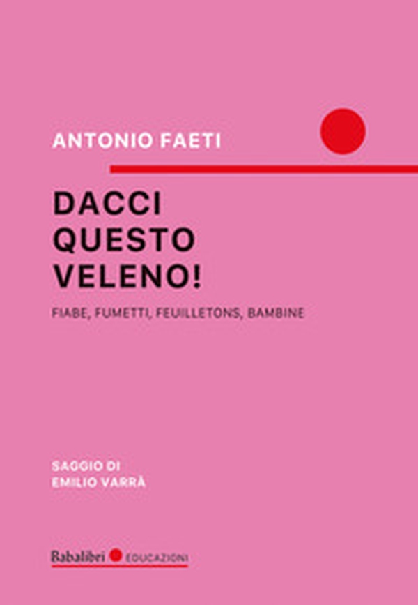 Dacci questo veleno - Librerie.coop Dacci questo veleno - Librerie.coop