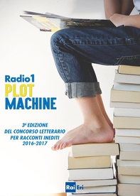 RADIO 1 PLOT MACHINE - Librerie.coop RADIO 1 PLOT MACHINE - Librerie.coop