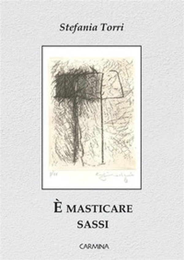 È masticare sassi - Librerie.coop È masticare sassi - Librerie.coop