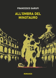 All'ombra del Minotauro - Librerie.coop