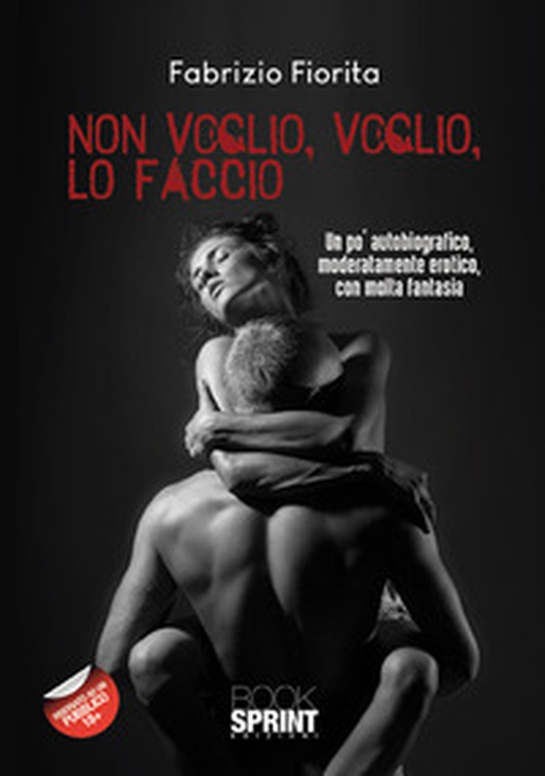 Non voglio, voglio, lo faccio - Librerie.coop Non voglio, voglio, lo faccio - Librerie.coop