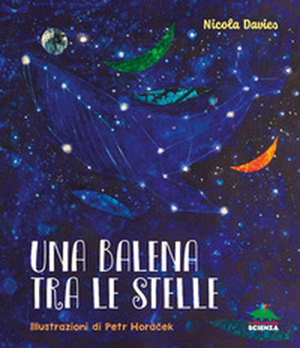Una balena tra le stelle - Librerie.coop Una balena tra le stelle - Librerie.coop