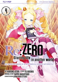 Re: zero. Starting life in another world. Il santuario e la strega dell'avidità - Vol. 4 - Librerie.coop