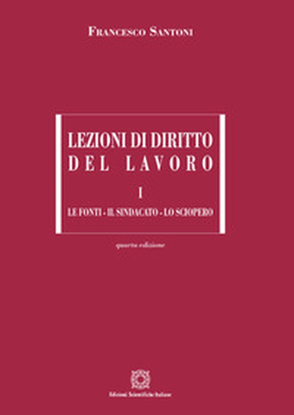 Lezioni di diritto del lavoro - Vol. 1 - Librerie.coop Lezioni di diritto del lavoro - Vol. 1 - Librerie.coop