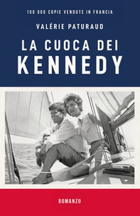 La cuoca dei Kennedy - Librerie.coop La cuoca dei Kennedy - Librerie.coop