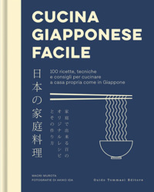 Cucina giapponese facile - Librerie.coop Cucina giapponese facile - Librerie.coop