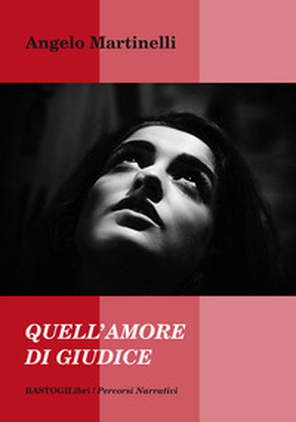 Quell'amore di giudice - Librerie.coop Quell'amore di giudice - Librerie.coop